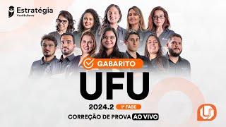 Gabarito UFU 20242 1ª Fase – Correção de prova AO VIVO [upl. by Tyrrell612]