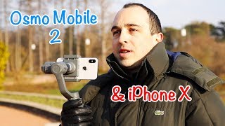 Test du stabilisateur Osmo Mobile 2 avec liPhone X [upl. by Ellered571]