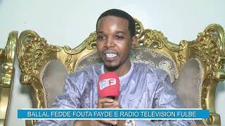 BALLAL FEDDE FOUTA FAYDE E RADIO TELEVISION FULBE [upl. by Ladnyk261]