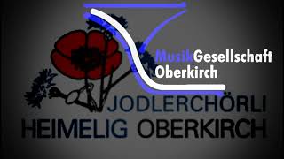 MG Oberkirch  Jodlerchörli Heimelig Oberkirch  im Läbe het [upl. by Mirna]