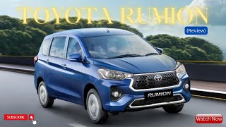 Toyota Rumion Review  Toyota Car Review [upl. by Eentihw707]