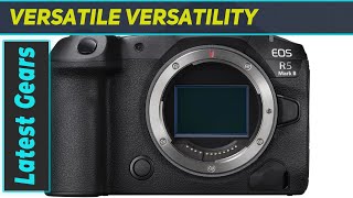 The Ultimate Canon EOS R5 Mark II Best FullFrame Mirrorless Camera [upl. by Oihsoy]