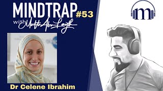 Dr Celene Ibrahim  Feminism Family amp Female Archetypes in the Quran  MindTrap53 Mufti Abu Layth [upl. by Herrmann90]