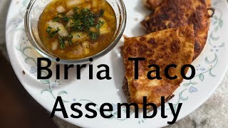 Birria Taco Assembly [upl. by Navy]