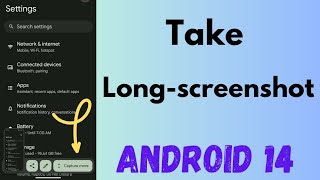 How to Take a Long Screenshot in Android 14  Take Scrolling Screenshot [upl. by Allenod]