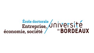 École doctorale  Entreprise Économie Société  PhD  Economic Management and Demographics [upl. by Joshi]