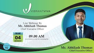 Vibrant Viva Live Webinar Mr Abhilash Thomas [upl. by Walford]