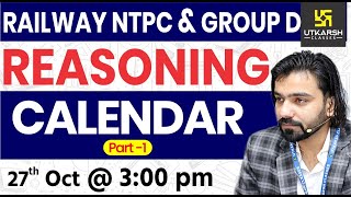 Railway NTPC amp Group D Reasoning  Calendar 1  Reasoning Short Tricks  By Akshay Gaur Sir [upl. by Arraic]