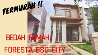 REVIEW RUMAH FOGLIO FORESTA BSD CITY [upl. by Enylodnewg902]