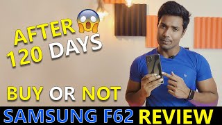 Samsung F62 Review After 120 Days 😮Buy Or Not  Issue  Camera  Battery [upl. by Enyamert]