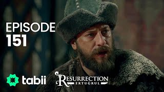 Resurrection Ertuğrul  Episode 151 [upl. by Columba]