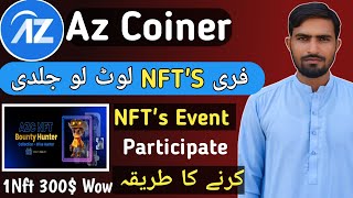 How To Participate Az Coiner Nft Wise Hunter Event  AZ coiner Mein Free Nft Claim ka tarika [upl. by Tychonn50]