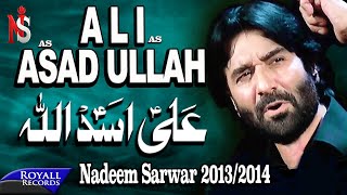 Nadeem Sarwar  Ali Asadullah  20132014  علی اسداللا [upl. by Tara]