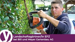 Lehre als Landschaftsgärtnerin EFZ bei Bill und Meyer Gärten [upl. by Peednam456]