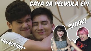 SHOOK GayaSaPelikula Like In The Movies  Ep1  REACTION [upl. by Lleroj]