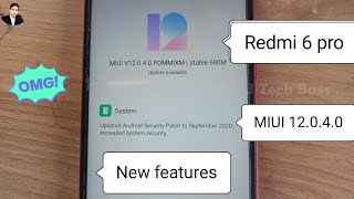 Redmi 6 pro new updateMIUI 12040 Stable update [upl. by Maxia]