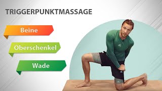 Triggerpunktmassage Beine Waden Oberschenkel  Triggerpunkte selbst behandeln  SAPURA THERAPIE [upl. by Ewart325]