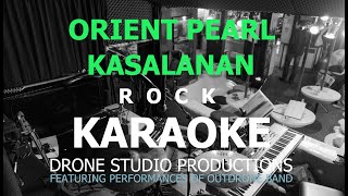 Orient Pearl  Kasalanan Instrumental  cover  Karaoke [upl. by Nomor]