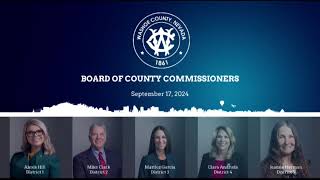 Board of County Commissioners  September 17 2024 [upl. by Forlini933]