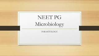 Microbiology NEETPG Parasitology [upl. by Ahsini9]