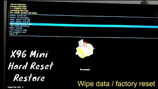 X96 Mini Hard Reset and Restore X96 Tv Box Android 71 Smart BOX TV 2GB RAM 16GB ROM [upl. by Corilla349]
