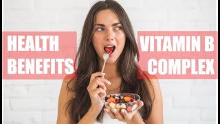 Health Benefits Of Vitamin B Complex Natural Foods High In B Vitamins Whiteboard Animation [upl. by Nyltyak15]