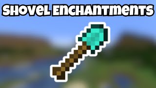 EVERY Shovel Enchantment  Minecraft Guide [upl. by Yecam]