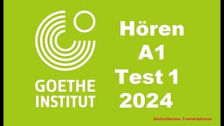 Goethe Zertifikat A1 Hören  2024  Test 1 [upl. by Herschel]