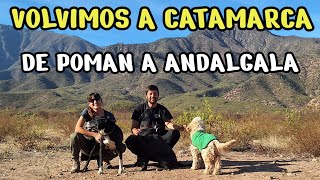 VOLVIMOS A CATAMARCA Pomán Saujil Andalgalá TATUL CERRO ANCESTRAL personas MARAVILLOSAS SIEMPRE [upl. by Anaud406]