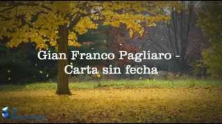 Gian franco pagliaro  Carta sin fecha [upl. by Sancho]