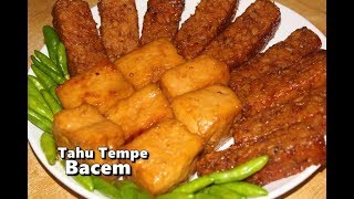 Resep Mudah Membuat Tahu Tempe Bacem Enak dan Manis Legit ala Zasanah [upl. by Uzial160]