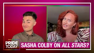 Sasha Colby Reveals If Shed Compete on RuPauls Drag Race All Stars [upl. by Reilamag]