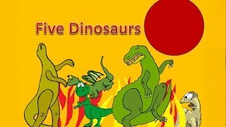 Five dinosaurs A song for young children [upl. by Flss371]