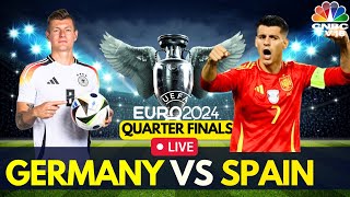 EURO 2024 LIVE Spain vs Germany Match LIVE Score  UEFA QuarterFinal Match  ESP Vs GER  N18G [upl. by Halak]