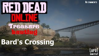 Red Dead Online Treasure hunting Bards Crossing Карта сокровищ Бардс Кроссинг [upl. by Bor]