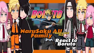 NaruSaku Family AU Neji and Sasuke React To Boruto [upl. by Doggett]