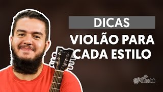 Dicas Qual o Melhor Violão Para Cada Estilo Musical [upl. by Hyrup]