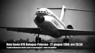 Strage di Ustica il pilota del Dc9 Itavia Domenico Gatti parla per lultima volta ai passeggeri [upl. by Ueihttam]