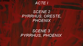 Andromaque Racine 1668  Acte 1  scene 2 et scene 3  Florent Cottavoz Studio  Paulinevent [upl. by Daberath171]