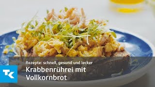 Krabbenrührei mit Vollkornbrot [upl. by Eidnas]