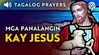 Mga Panalangin kay Jesus • Daily Tagalog Prayers to Jesus [upl. by Staci]