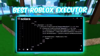 UPDATE Roblox Executor Byfron Bypass FREE Keyless quotSolaraquot Exploit Roblox PC [upl. by Kutzenco]