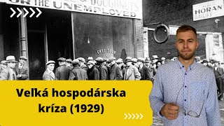 História v skratke Prečo vznikla Veľká hospodárska kríza 1929 [upl. by Yrrek144]