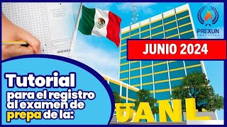 TUTORIAL Cómo registrarse al examen UANL Preparatoria JUNIO 2024 [upl. by Grae]