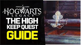 Hogwarts Legacy Tips  How to Climb the Battlements and Open the Main Gate The High Keep Quest [upl. by Liddy]