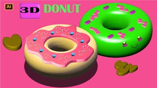 How to make 3D DONUT in ADOBE ILLUSTRATOR [upl. by Hakeber]