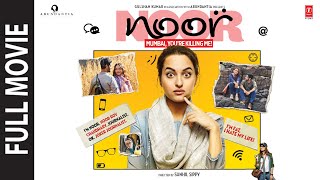 NOOR Full Movie  Sonakshi Sinha  Kanan Gill Shibani Dandekar Purab Kohli  TSeries [upl. by Nemad861]