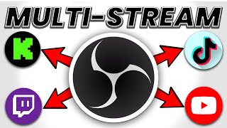 How to MultiStream With OBS for FREE Stream to Multiple Platforms [upl. by Landan]