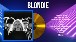 Top 10 songs Blondie 2024  Best Blondie playlist 2024 [upl. by Poree]