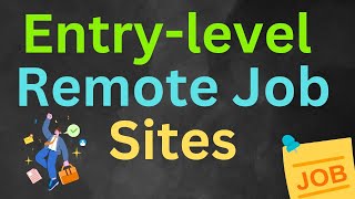 Websites for EntryLevel Remote Jobs  No Experience Needed [upl. by Ytsirhc]